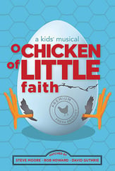 O Chicken of Little Faith Unison/Two-Part Choral Score cover